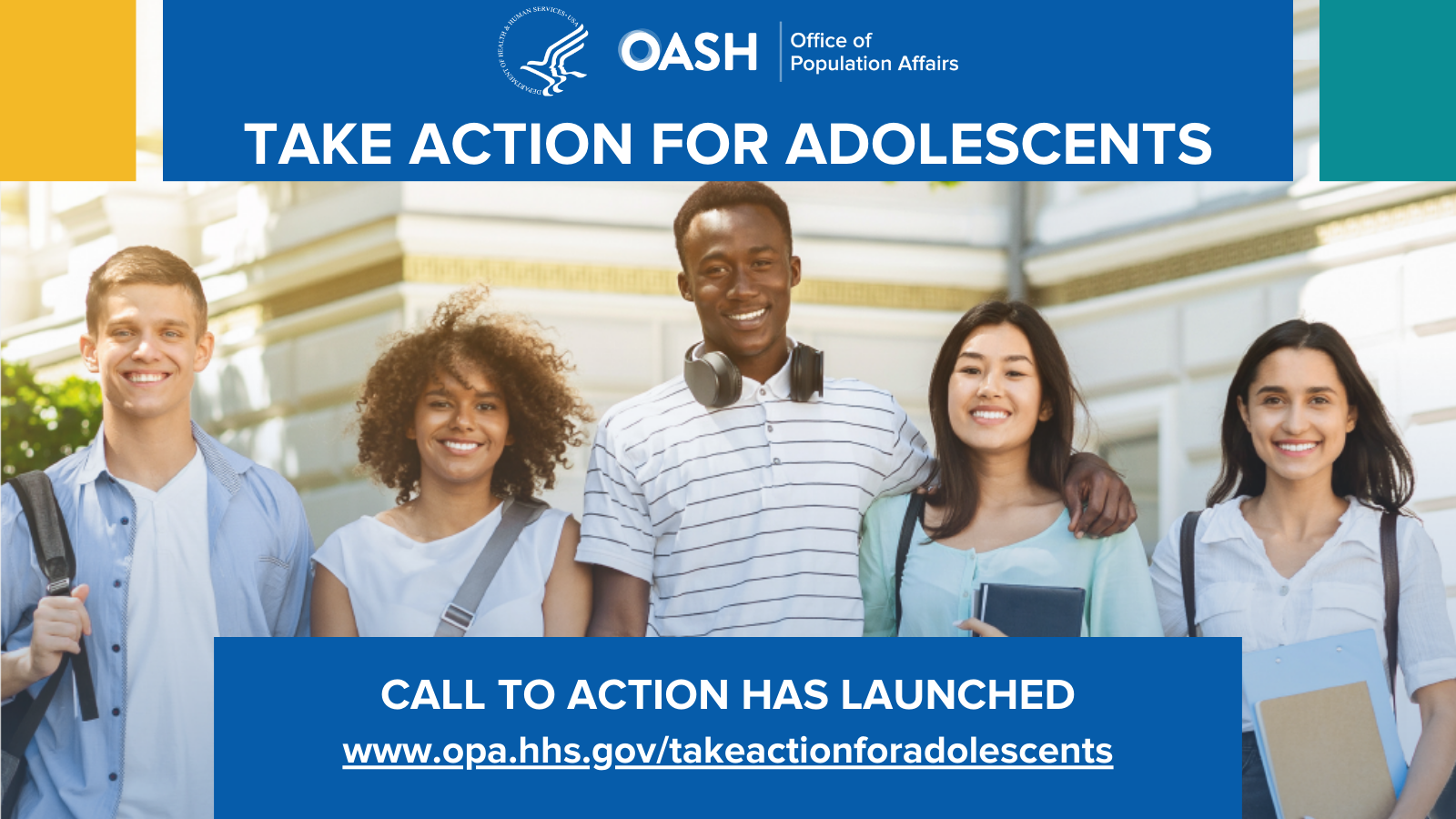 Image of three young people. Text reads Take Action for Adolescents. Call to Action Has Launched