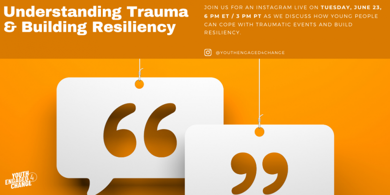 Image with the words: Understanding and Coping with Trauma & Building Resiliency